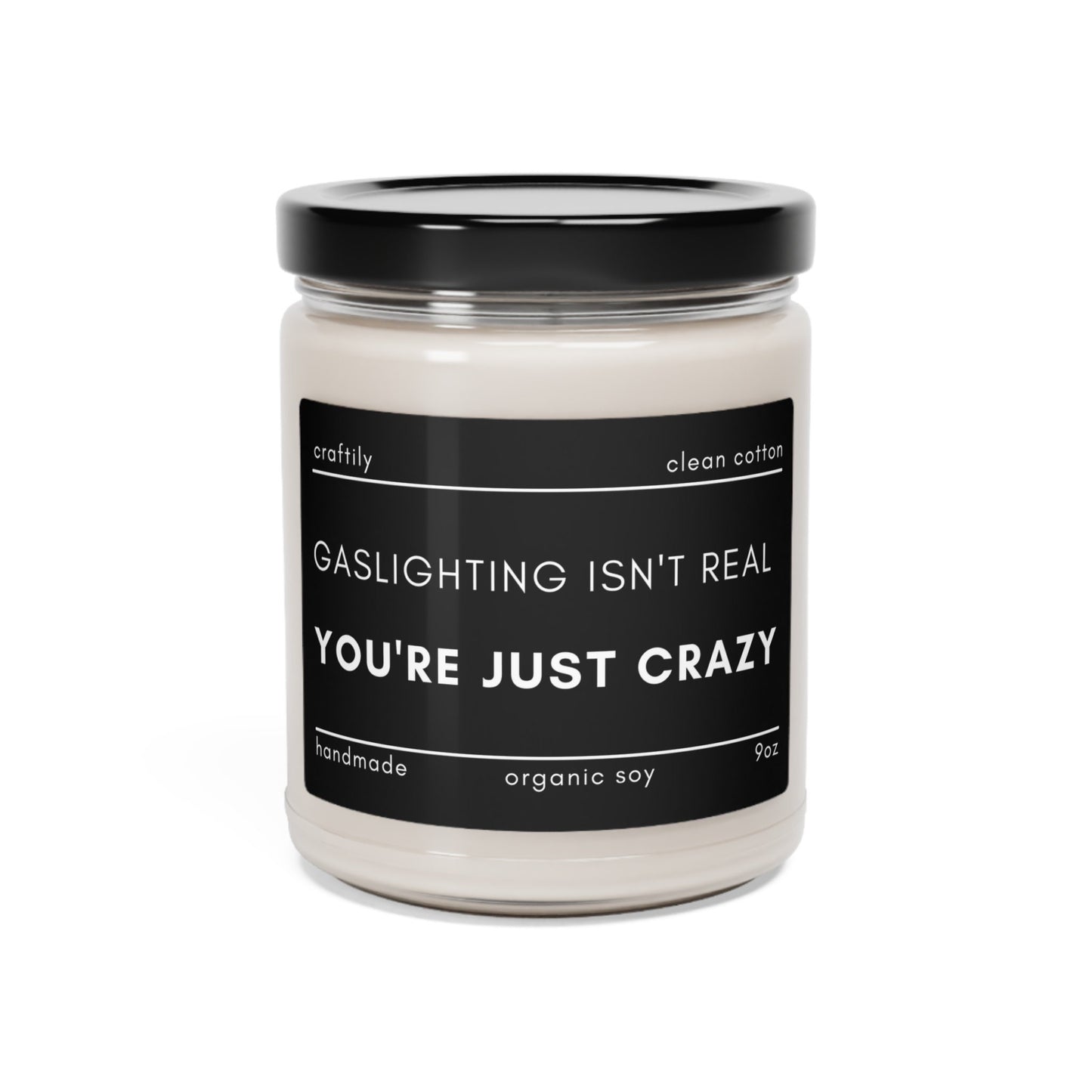 Gaslighting Isn't Real