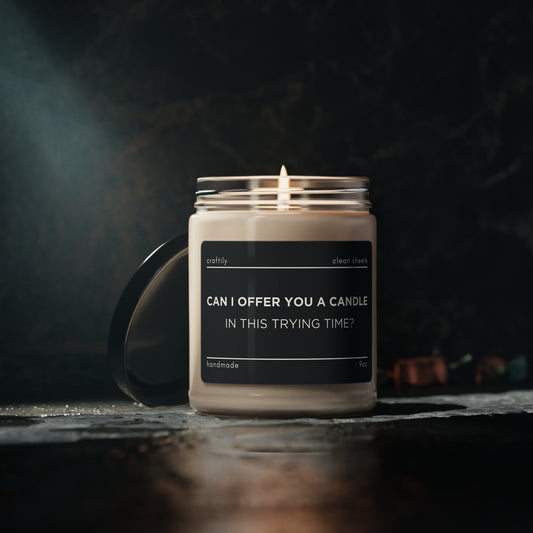 Offer You Candle In This Trying Time