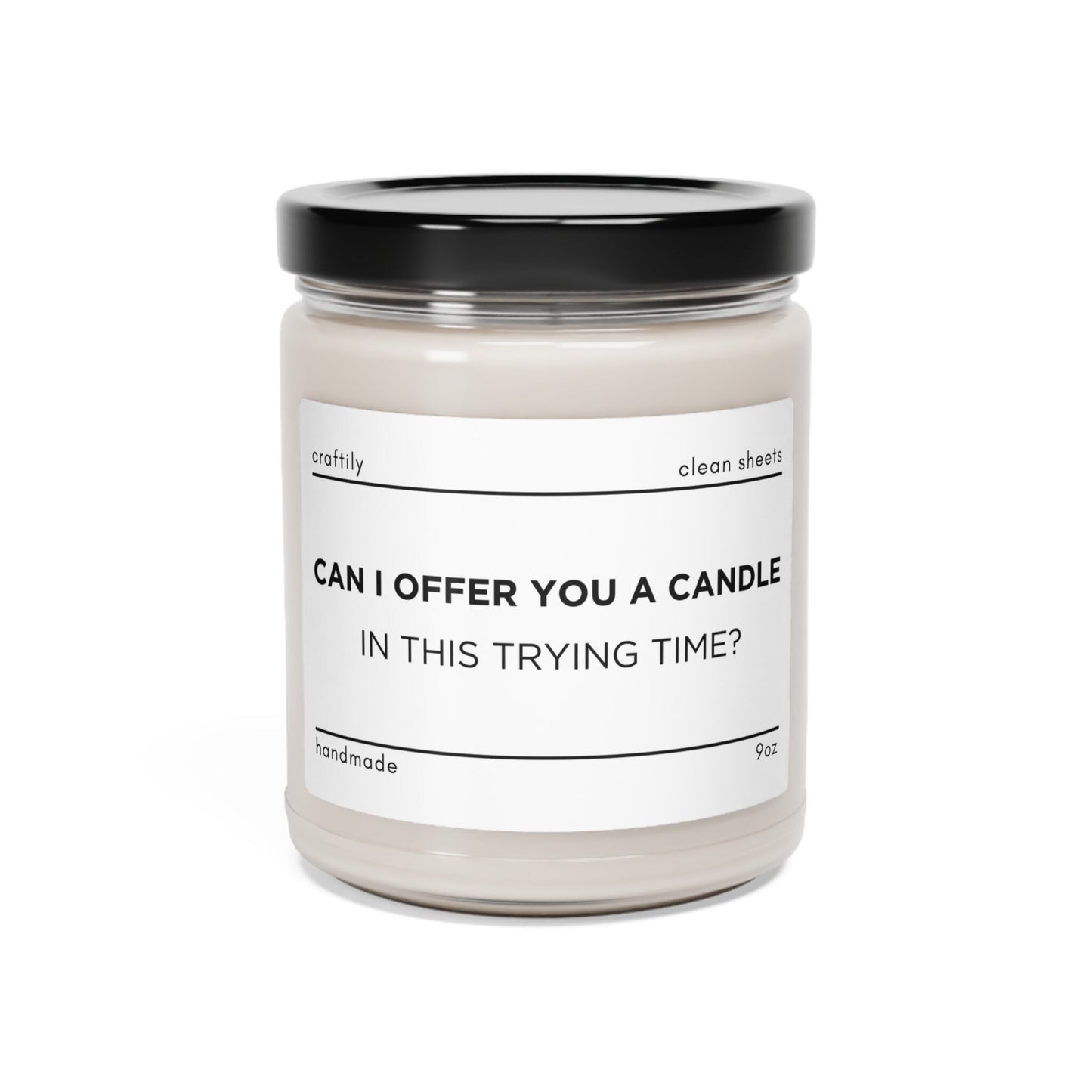 Offer You Candle In This Trying Time