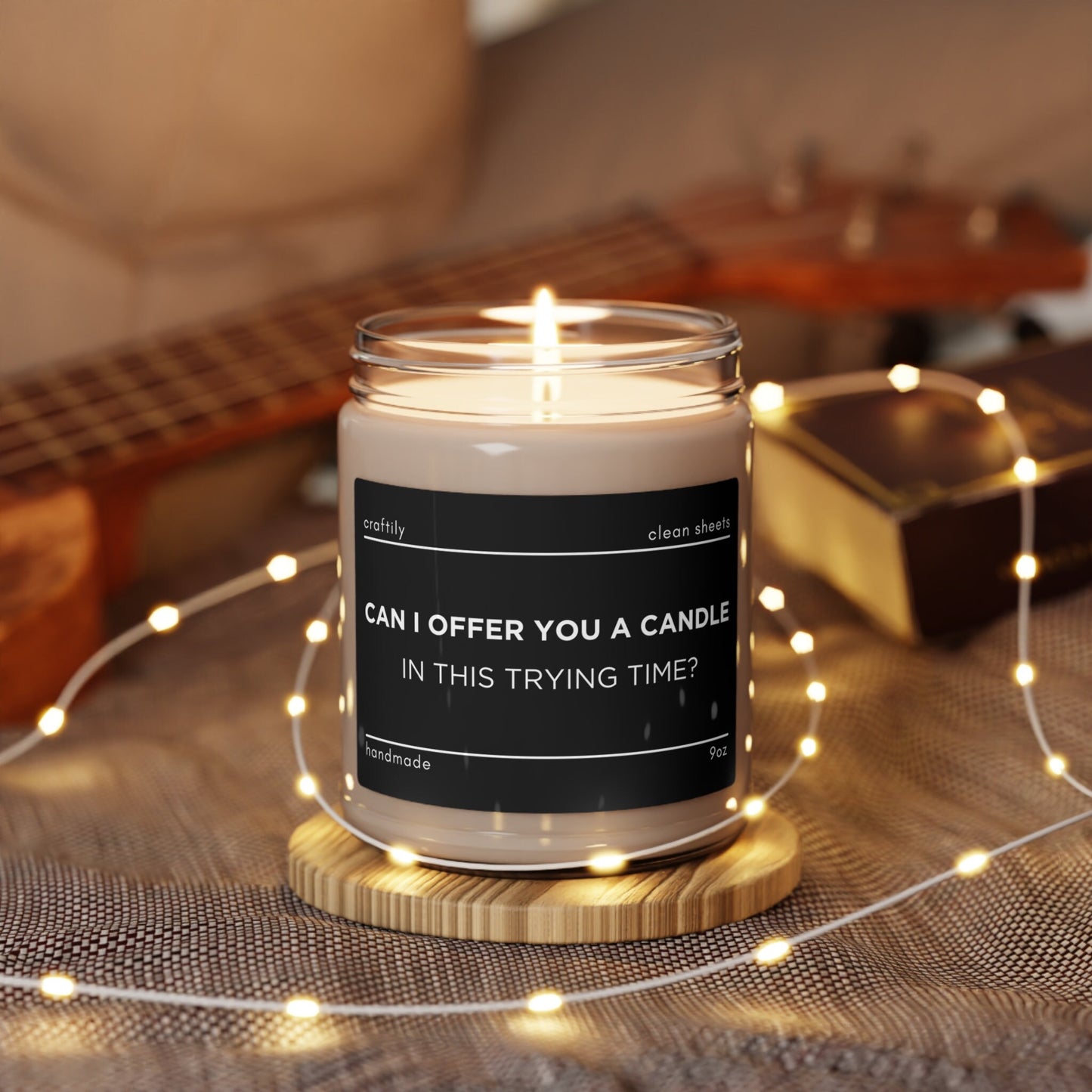 Offer You Candle In This Trying Time
