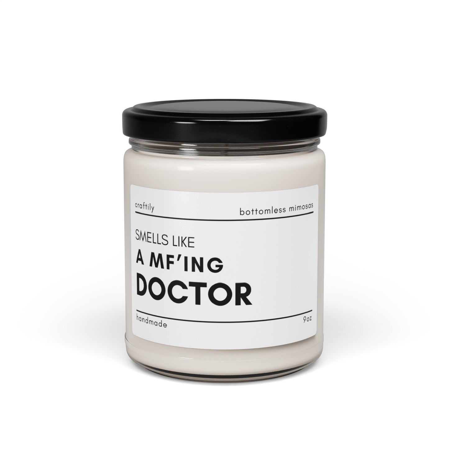 Smells Like a MF'ing Doctor